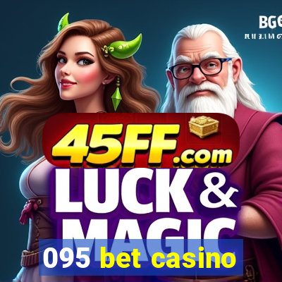 095 bet casino